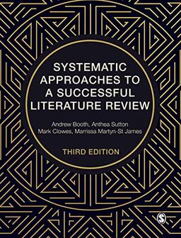 Systematic Approaches to a Successful Literature Review