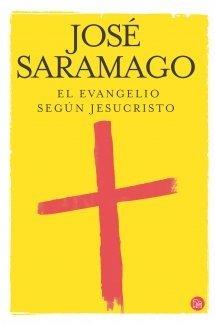 El Evangelio según Jesucristo (Narrativa (Punto de Lectura))