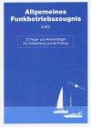 Frage- und Antwortbogen Allgemeines Funkbetriebszeugnis (LRC)