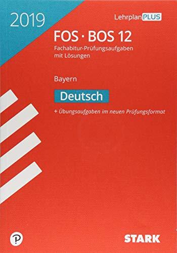 Abiturprüfung FOS/BOS Bayern - Deutsch 12. Klasse