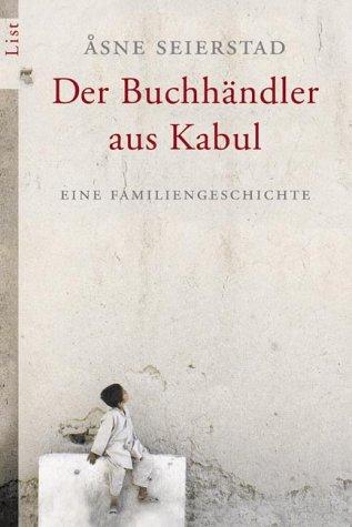 Der Buchhändler aus Kabul. Eine Familiengeschichte