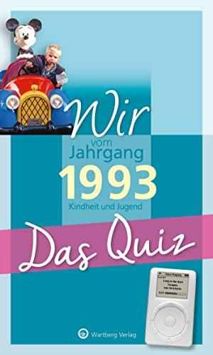 Wir vom Jahrgang 1993 - Das Quiz: Kindheit und Jugend (Jahrgangsquizze)