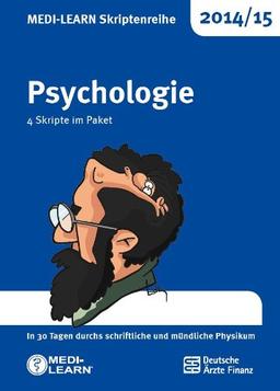 MEDI-LEARN Skriptenreihe 2014/15: Psychologie im Paket: In 30 Tagen durchs schriftliche und mündliche Physikum