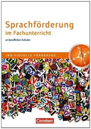 Teach the teacher: Sprachförderung im Fachunterricht an beruflichen Schulen