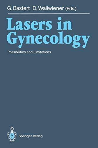 Lasers in Gynecology: Possibilities And Limitations