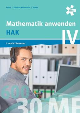 Mathematik anwenden HAK 4, Schülerbuch + E-Book