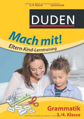 Mach mit! Eltern-Kind-Lerntraining - Grammatik 3./4. Klasse