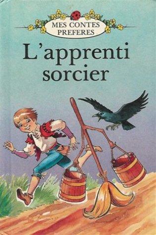 Apprenti Sorcier (French Well Loved Tales)