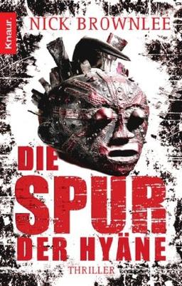 Die Spur der Hyäne: Thriller