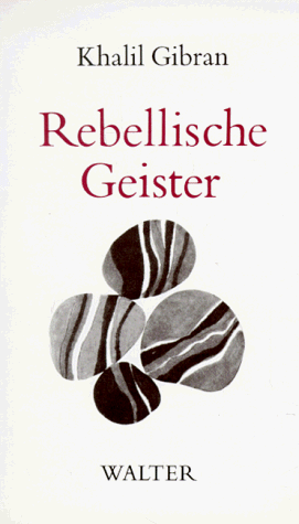 Rebellische Geister: Geschichten