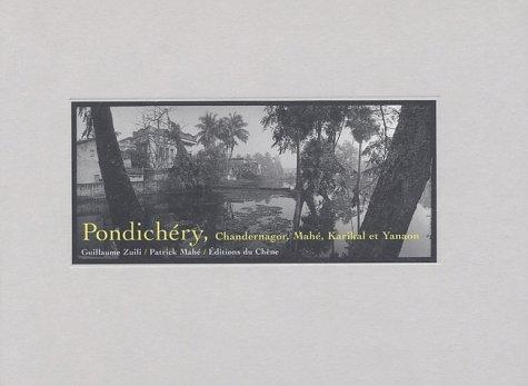 Pondichéry, Chandernagor, Mahé, Karibal et Yanaon