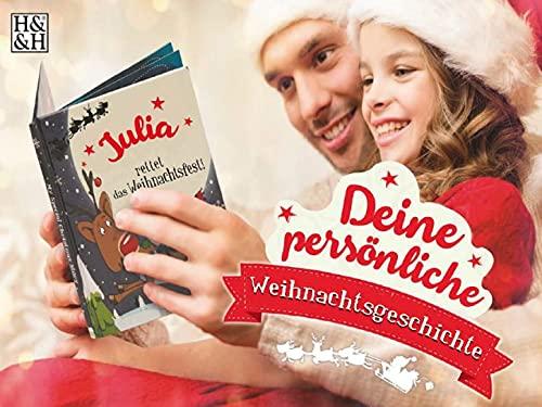 Namens-Weihnachtsbuch - Deine persönliche Weihnachtsgeschichte mit Namen Julia