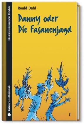 SZ Junge Bibliothek Jugendliteraturpreis, Bd. 1: Danny oder die Fasanenjagd