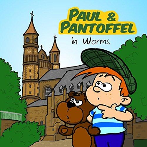 Paul & Pantoffel in Worms: Detektivhörspiel für Kinder - Folge 1