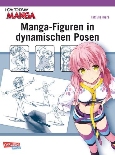 Manga-Figuren in dynamischen Posen (How To Draw Manga)