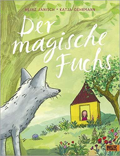 Der magische Fuchs: Vierfarbiges Bilderbuch