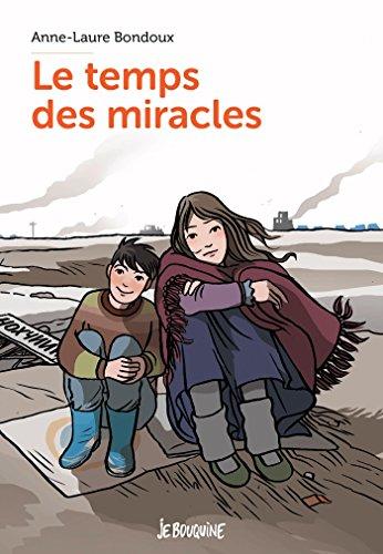 Le temps des miracles