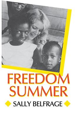 Freedom Summer (Carter G. Woodson Institute Series in Black Studies)