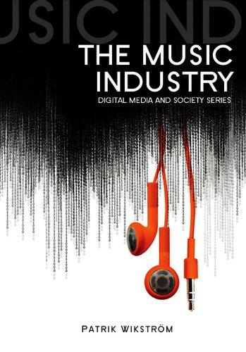 Music Industry (Digital Media and Society)