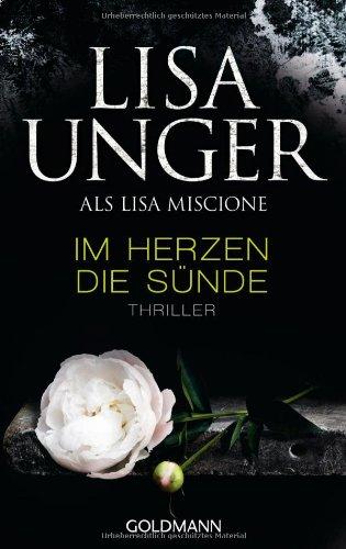 Im Herzen die Sünde: Thriller