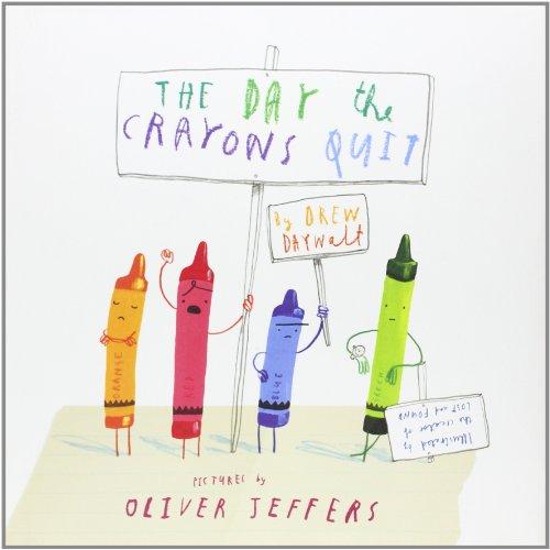 The Day the Crayons Quit