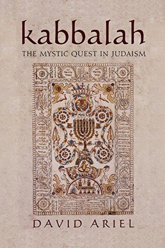 Kabbalah: The Mystic Quest in Judaism