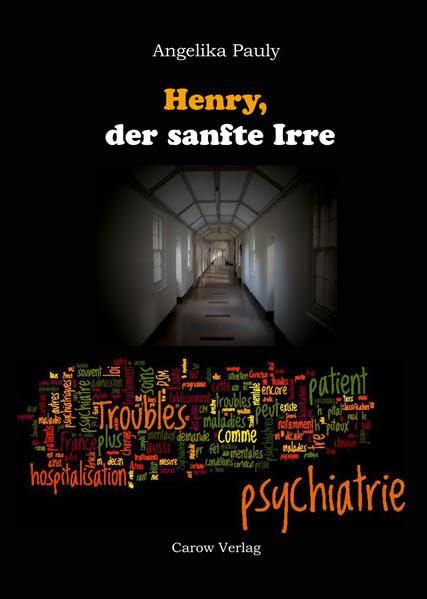 Henry, der sanfte Irre