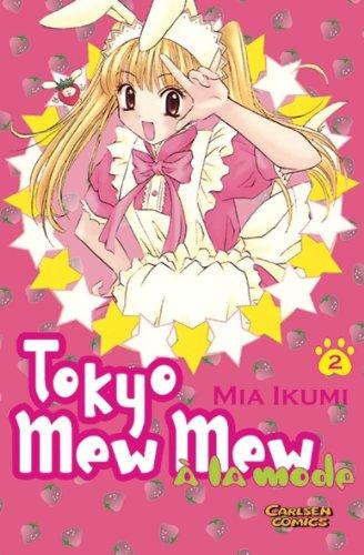 Tokyo Mew Mew a la Mode, Band 2: BD 2