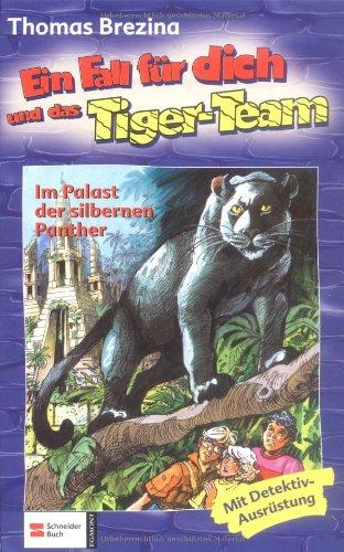 Ein Fall für dich und das Tiger-Team, Bd.30, Im Palast der silbernen Panther: Rate-Krimi-Serie