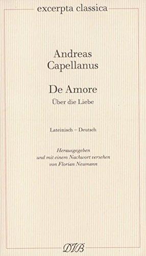 De Amore /Über Liebe (Excerpta classica)