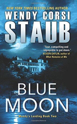 Blue Moon: Mundy's Landing Book Two