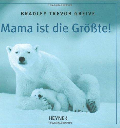 Mama ist die Größte!