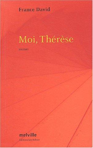 Moi, Thérèse