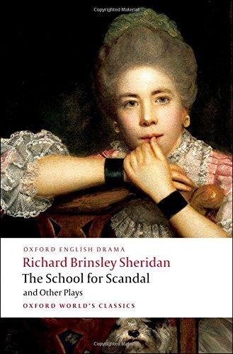 The School for Scandal and Other Plays (World Classics)