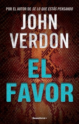 El favor (Serie David Gurney 8) (Thriller y Suspense, Band 8)