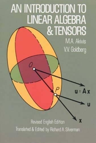 An Introduction to Linear Algebra and Tensors (Dover Books on Mathematics)