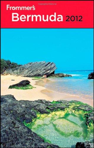 Frommer's Bermuda 2012 (Frommer's Complete Guides)