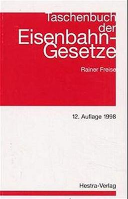 Taschenbuch der Eisenbahngesetze