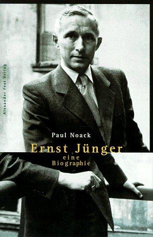 Ernst Jünger - Eine Biographie