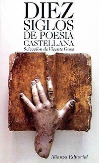 Diez siglos de poesía castellana (El Libro De Bolsillo (Lb))