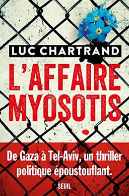 L'affaire Myosotis