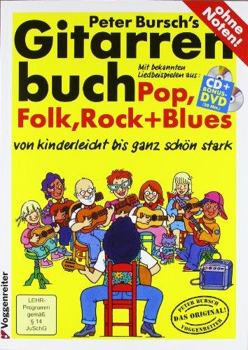 Gitarrenbuch, m. CD-Audio, Bd.1, Mit bekannten Liedbeispielen aus Pop, Folk, Rock & Blues von kinderleicht bis ganz schön stark: Das populärste ... ganz schön stark. Pop, Folk, Rock und Blues