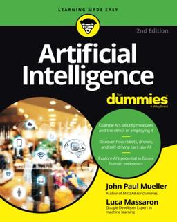 Artificial Intelligence For Dummies (For Dummies (Computer/Tech))