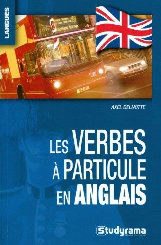 Les verbes à particules en anglais