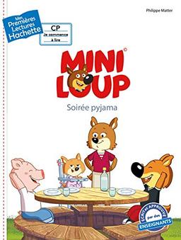 Mini-Loup. Soirée pyjama