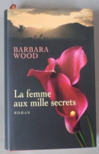 La femme aux mille secrets