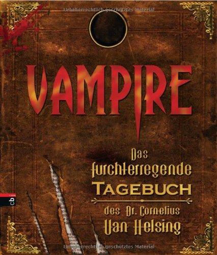 Vampire - Das furchterregende Tagebuch des Dr. Cornelius Van Helsing