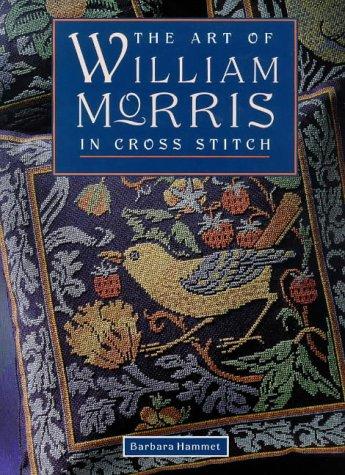 The Art of William Morris in Cross Stitch