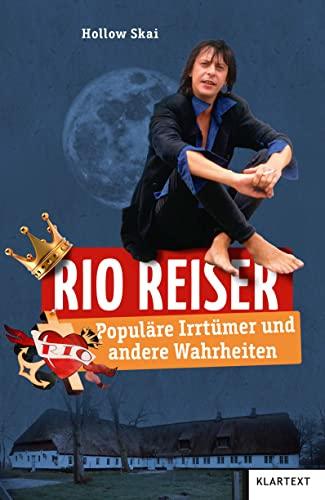 Rio Reiser: Populäre Irrtümer und andere Wahrheiten (Irrtümer und Wahrheiten)