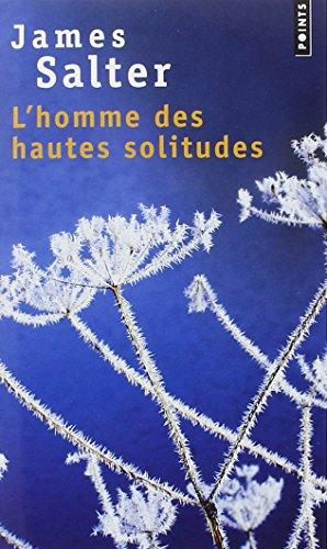 L'homme des hautes solitudes